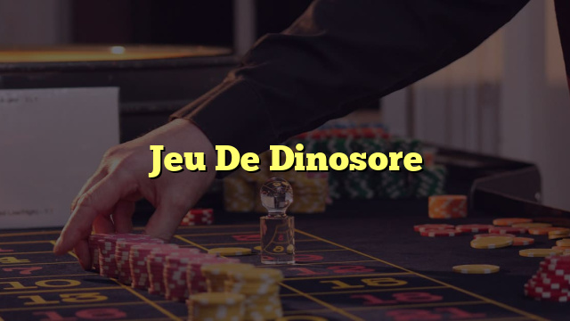 Jeu De Dinosore