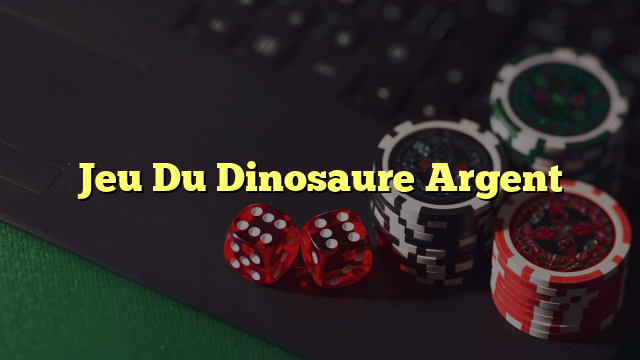 Jeu Du Dinosaure Argent